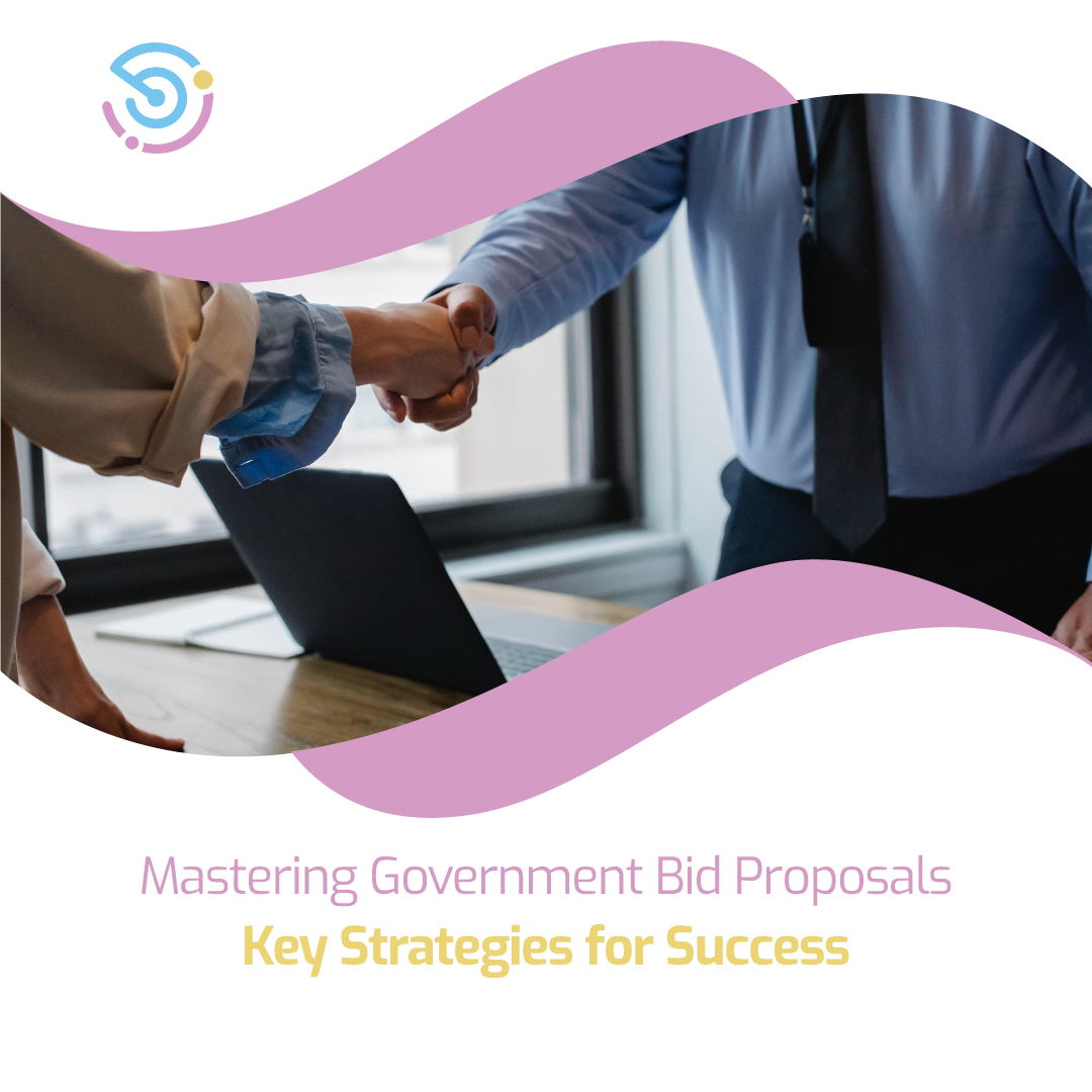 Mastering Government Bid Proposals: Key Strategies For Success